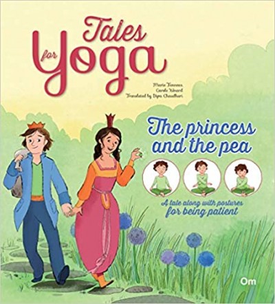 Tales For Yoga: The Princess And The Pea